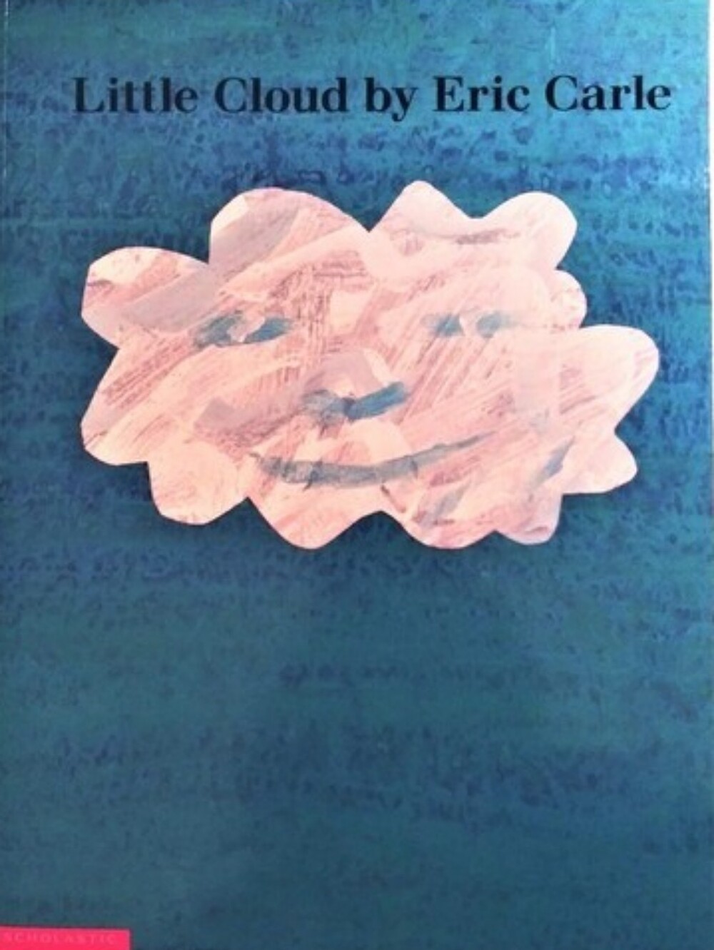 SIGNED Eric Carle “Little Cloud” – 1997 First Scholastic – Large Softcover